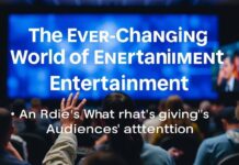 The Ever-Evolving Landscape of Entertainment: A Deep Dive into What’s Captivating Audiences The Ever-Changing World of Entertainment: An In-Depth Look at What's Holding Audiences' Attention