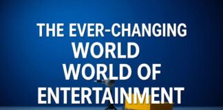The Ever-Evolving Landscape of Entertainment: Trends and Predictions The Ever-Changing World of Entertainment: Current Trends and Future Forecasts
