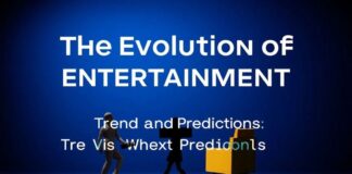 The Evolution of Entertainment: Trends and Predictions for the Next Decade The Evolution of Entertainment: Trends and Predictions for the Next Decade