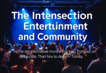 The Intersection of Entertainment and Community: A Look into the Vibrant World of Arts and Culture The Intersection of Entertainment and Community: An Exploration of the Lively Realm of Arts and Culture